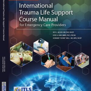 ITLS Course Manual for Emergency Care Providers